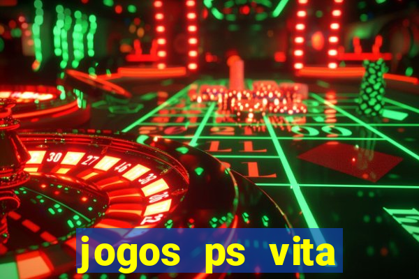 jogos ps vita download pkg